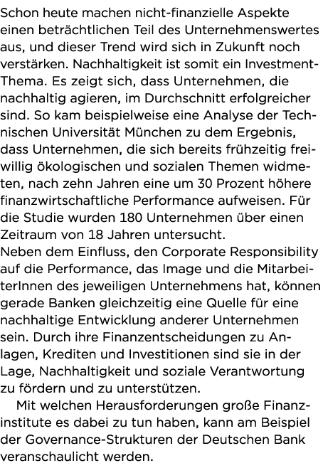 Schon heute machen nicht-finanzielle Aspekte einen betr chtlichen Teil des Unternehmenswertes aus, und dieser Trend w   