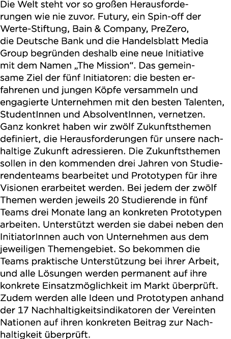 Die Welt steht vor so gro en Herausforde- rungen wie nie zuvor  Futury, ein Spin-off der Werte-Stiftung, Bain & Compa   