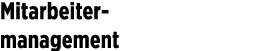 Mitarbeiter- management